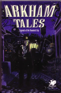 Arkham Tales, edited by William Jones
